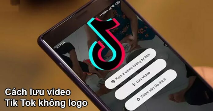 Cách lưu video | Tải video Tik Tok không có logo dễ dàng