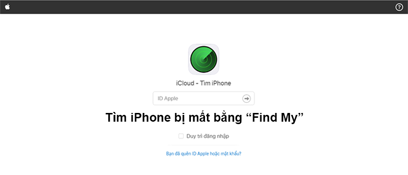 Tìm điện thoại iPhone bị mất bằng “Find My”